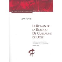Le roman de la rose ou de Guillaume de Dole