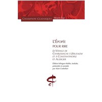 L'Epopée pour rire - Le voyage de Charlemagne à Jérusalem et Constantinople et Audigier