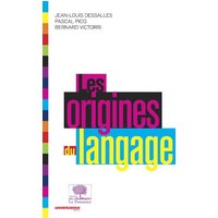 Les origines du langage - Nouvelle Édition
