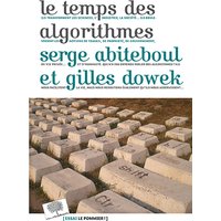 Le temps des algorithmes