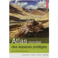 Atlas mondial des espaces protégés - Les sociétés face à la nature