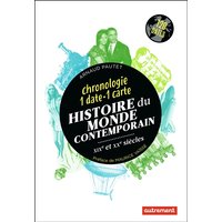 Histoire du monde contemporain - XIXe et XXe siècles