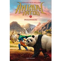 Animal Tatoo saison 1, Tome 03 - Prisonniers