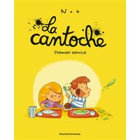 La cantoche, Tome 01 - Premier service