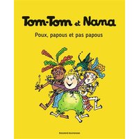 Tom-Tom et Nana, Tome 20 - Poux, papous et pas papous