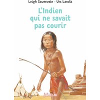 L'Indien qui ne savait pas courir
