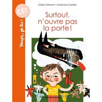 Surtout, n'ouvre pas la porte !