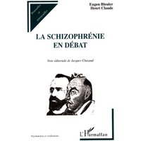 La schizophrénie en débat