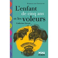 L'enfant de cinq ans et les voleurs