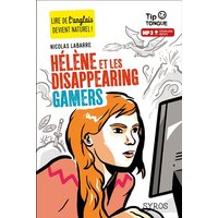 Hélène et les disappearing gamers