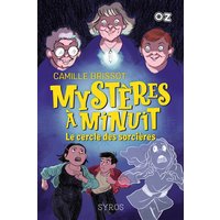 Mystères à minuit - Le cercle des sorcières