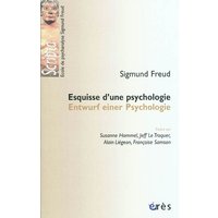Esquisse d'une psychologie. Entwurf einer Psychologie