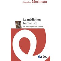 La médiation humaniste
