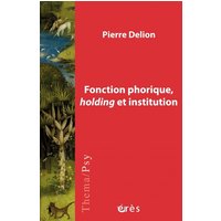 Fonction phorique, holding et institution