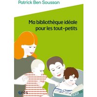 1001 BB 179 - Ma bibliothèque idéale pour les tout-petits