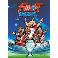 Foot Goal - Tome 03 - La coupe des champions