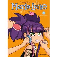 Marie Lune - Tome 07 - Ma nouvelle vie !