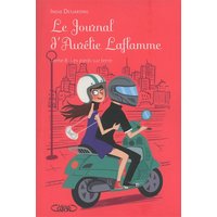 Le journal d'Aurélie Laflamme. Vol. 8. Les pieds sur terre