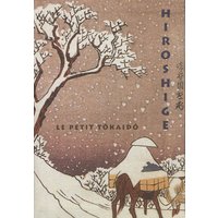 Le petit Tokaido de Hiroshige