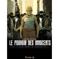 Le pouvoir des innocents, cycle III. Les enfants de Jessica. Vol. 1. Le discours