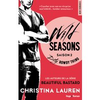 Wild seasons. Vol. 2. Dirty rowdy thing