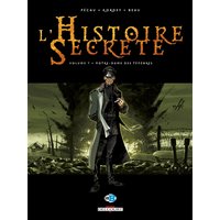 L'histoire secrète. Vol. 7. Notre-Dame des ténèbres