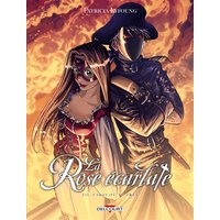 La Rose écarlate - Tome 03 J'irai ou tu iras