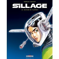 Sillage. Vol. 10. Retour de flammes