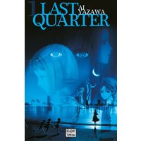 Last quarter. Vol. 1