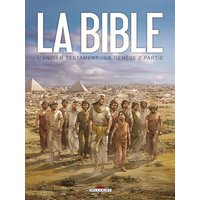 La Bible, l'Ancien Testament. La Genèse. Vol. 2