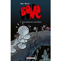 Bone T07 - Les Cercles fantômes - éd. couleur