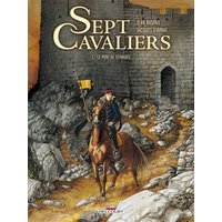 Sept cavaliers. Vol. 3. Le pont de Sépharée