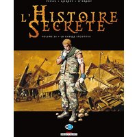 L'histoire secrète. Vol. 24. La guerre inconnue