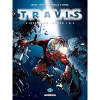 Travis : l'intégrale. Tomes 1 à 5