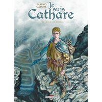 Je suis cathare. Vol. 5. Le grand labyrinthe