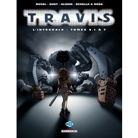 Travis : l'intégrale. Tomes 6-1 à 7