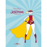 Joséphine. Vol. 2. Même pas mal
