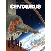 Centaurus. Vol. 1. Terre promise