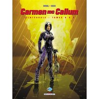 Carmen McCallum : l'intégrale. Vol. 3. Tomes 6 à 8