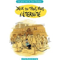 Les petits riens de Lewis Trondheim. Vol. 6. Deux ou trois mois d'éternité