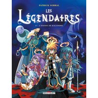 Les Légendaires. Vol. 17. L'exode de Kalandre