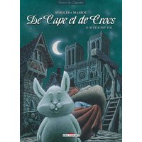 De cape et de crocs. Vol. 12. Si ce n'est toi...