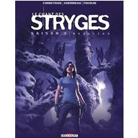 Le chant des stryges : saison 3. Vol. 17. Réalités
