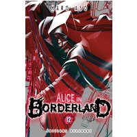 Alice in Borderland. Vol. 12