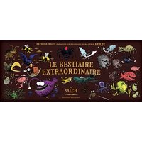 Le bestiaire extraordinaire de Salch : un étonnant hors-série Axolot