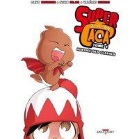 Super Caca. Vol. 1. Rentrée des classes