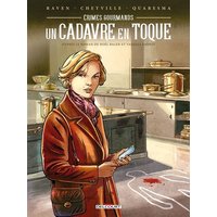 Crimes gourmands. Vol. 3. Un cadavre en toque