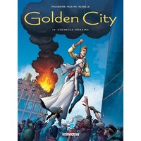 Golden City. Vol. 12. Guérilla urbaine