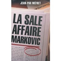 La sale affaire Markovic