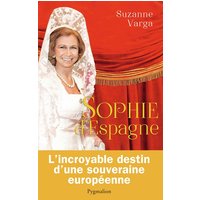 Sophie d'Espagne : une grande reine d'aujourd'hui